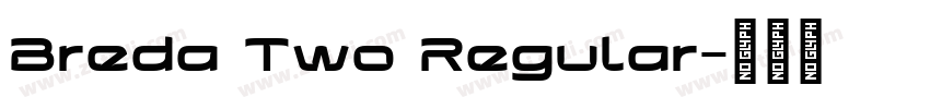 Breda Two Regular字体转换